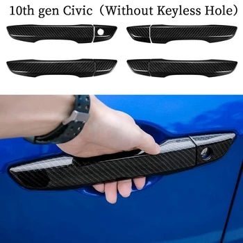 за Civic 10-то поколение ABS Капачка на Дръжката на Вратата от Въглеродни Влакна за Honda Civic 2016-2020 Без дупки, без ключ